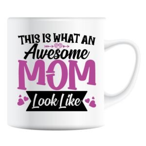 This Is What an Awesome Mom Looks Like mug in pink