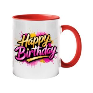 Colour handle mug with pink and gold script “Happy Birthday” lettering – red handle and inside