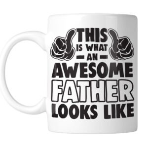 White mug with “This Is What an Awesome Father Looks Like” with flexed arms, handle on the left