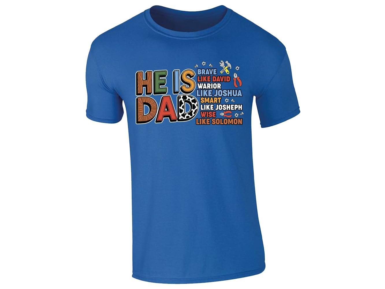 51nsgtquwnl.jpg Royal Blue men's T-shirt with “He is Dad – brave like David” faith design