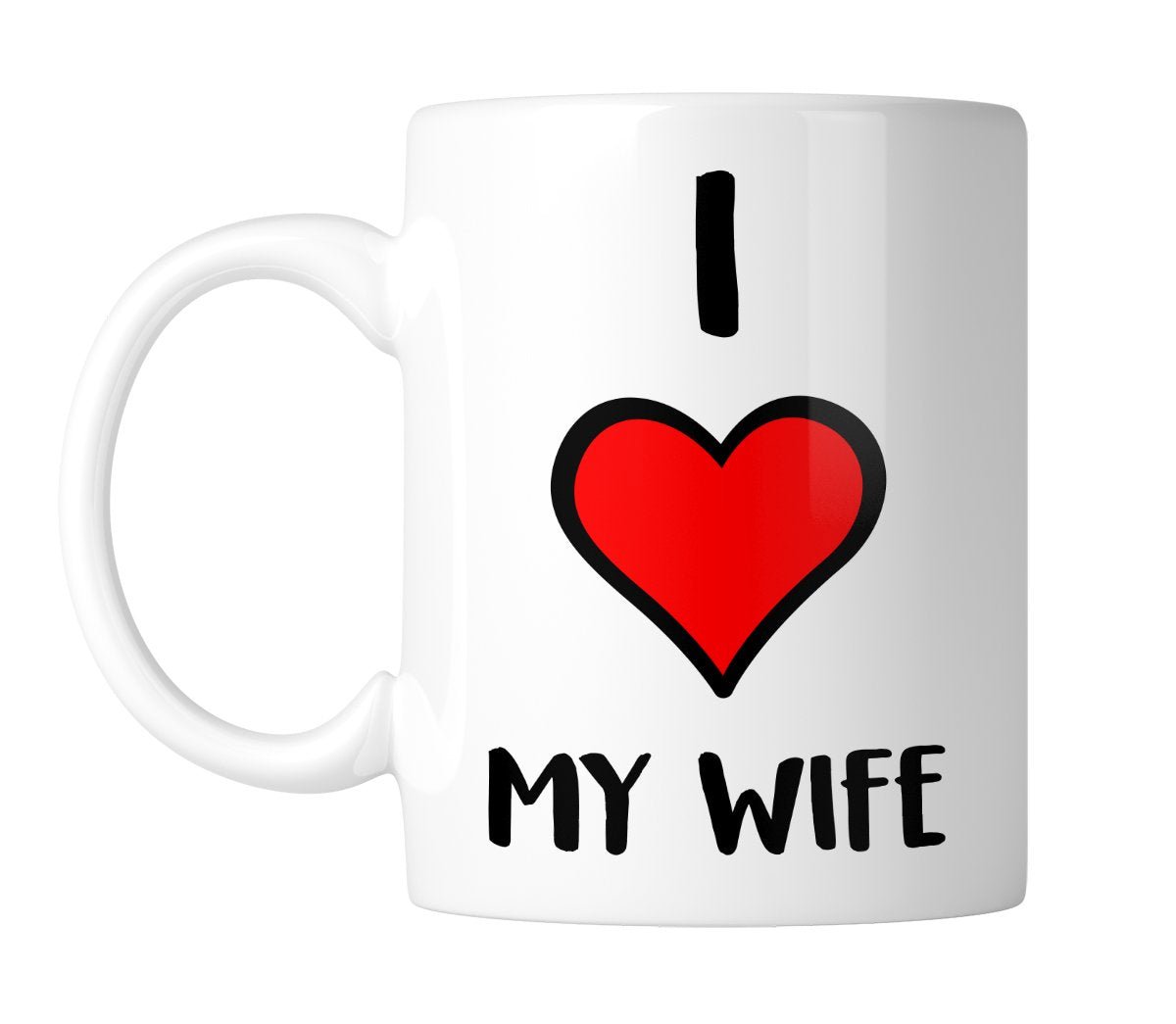 5a3e0a7d.jpg White mug with “I ❤ My Wife” with a big red heart, handle on the left