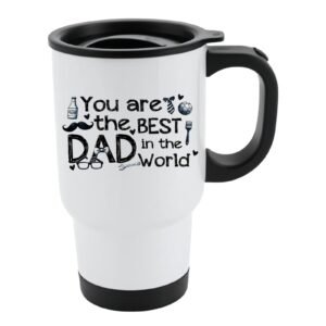 White travel mug with black lid and โYou are the best Dad in the worldโ with hand-drawn dad icons