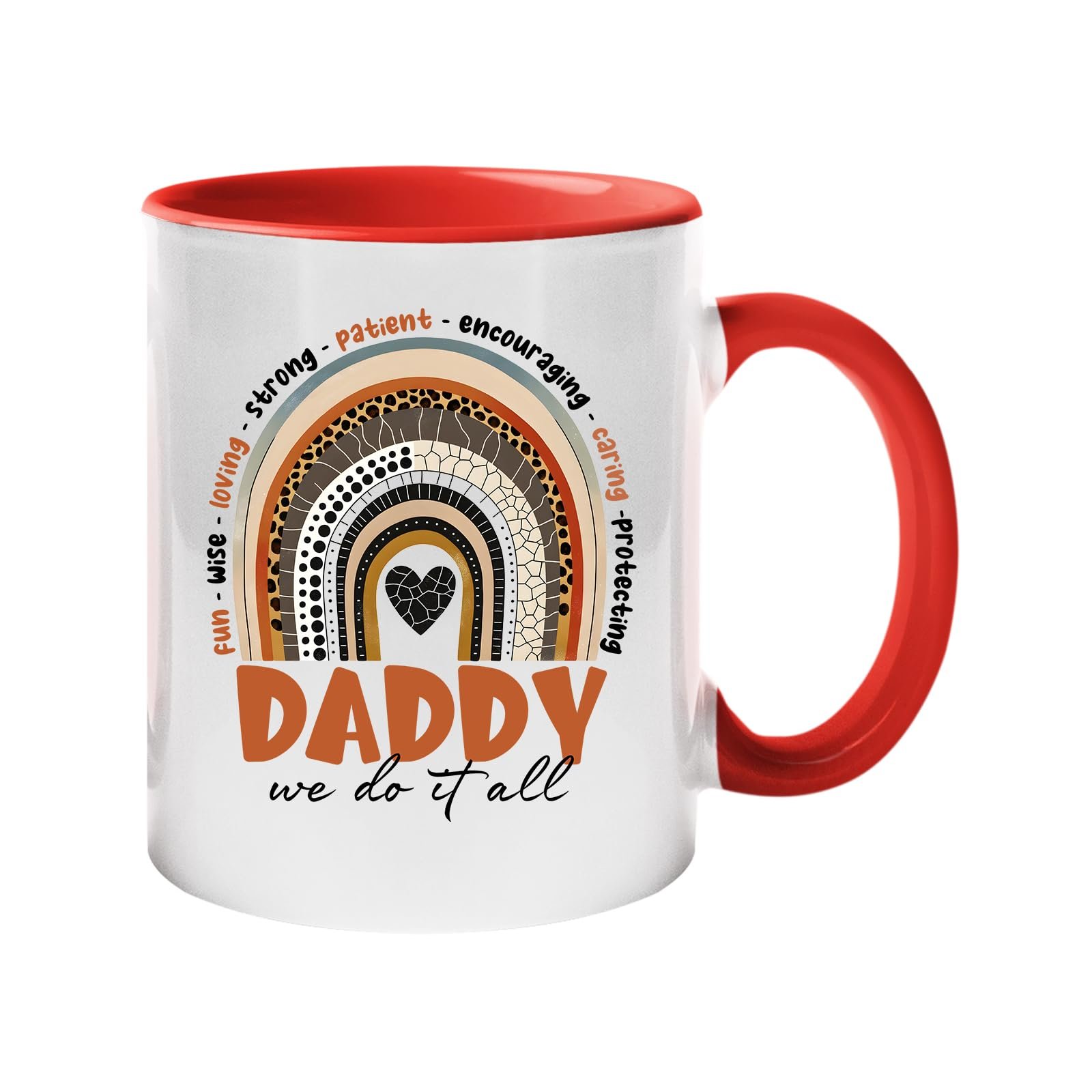 610hurfdp6l.jpg Colour handle mug with a boho rainbow over “Daddy – we do it all” with words like fun, wise, loving and strong – red handle and inside