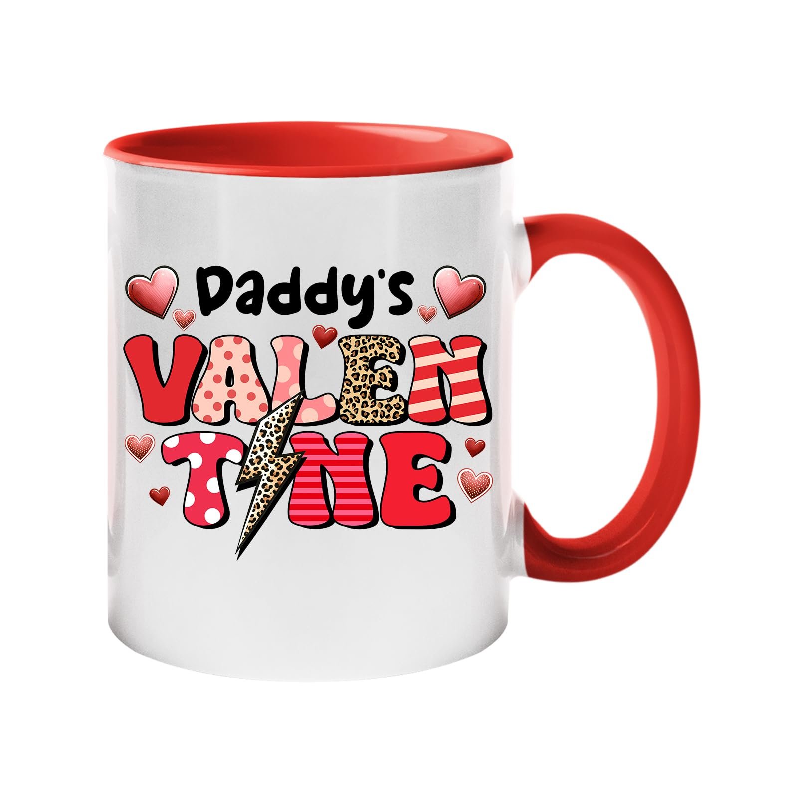 614aopv 4cl.jpg Colour handle mug with “Daddy’s Valentine” in patterned letters with hearts and a leopard lightning bolt – red handle and inside