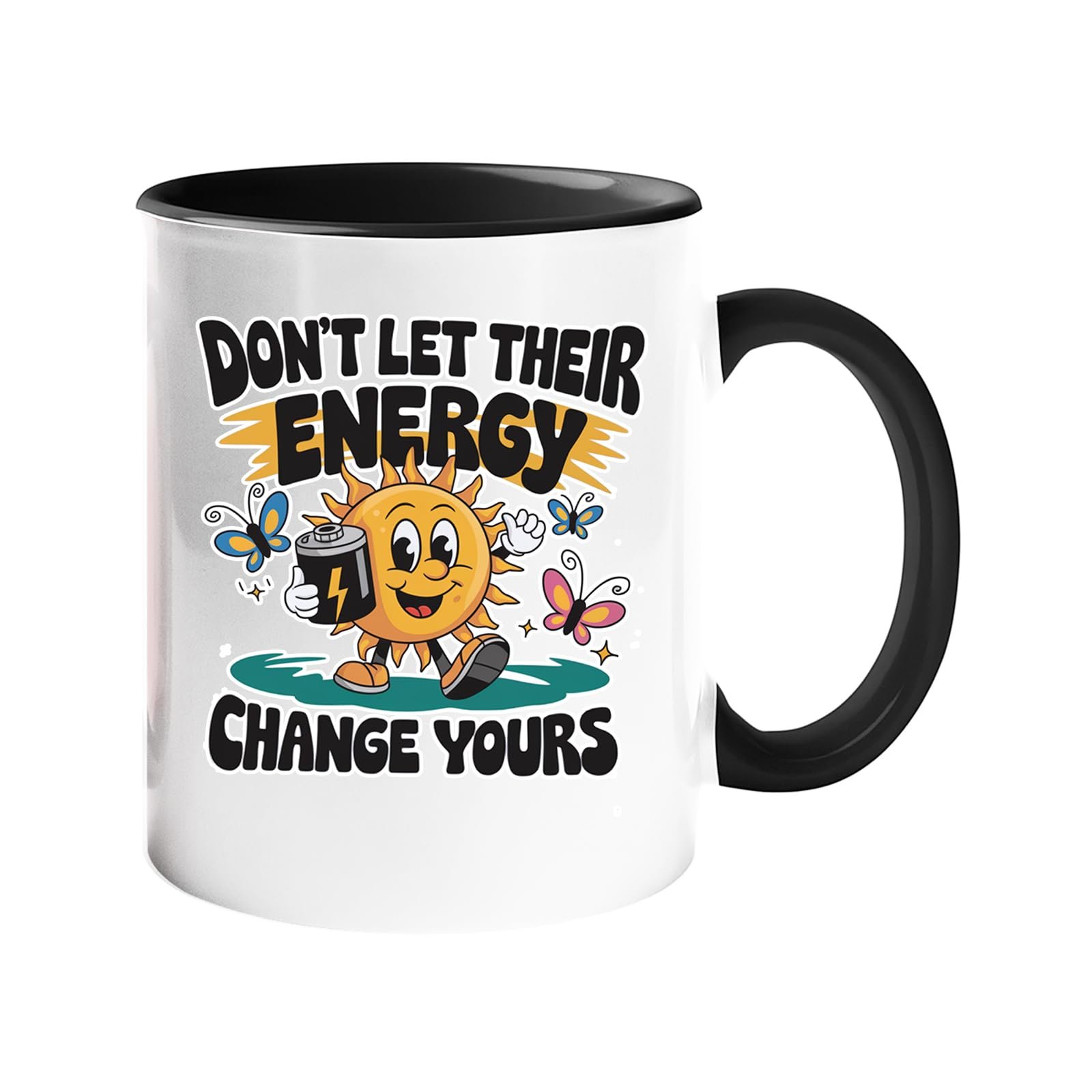 61p9ogkpmcl.jpg Colour handle mug with a smiling sun with a coffee, butterflies and “Don’t let their energy change yours” – black handle and inside