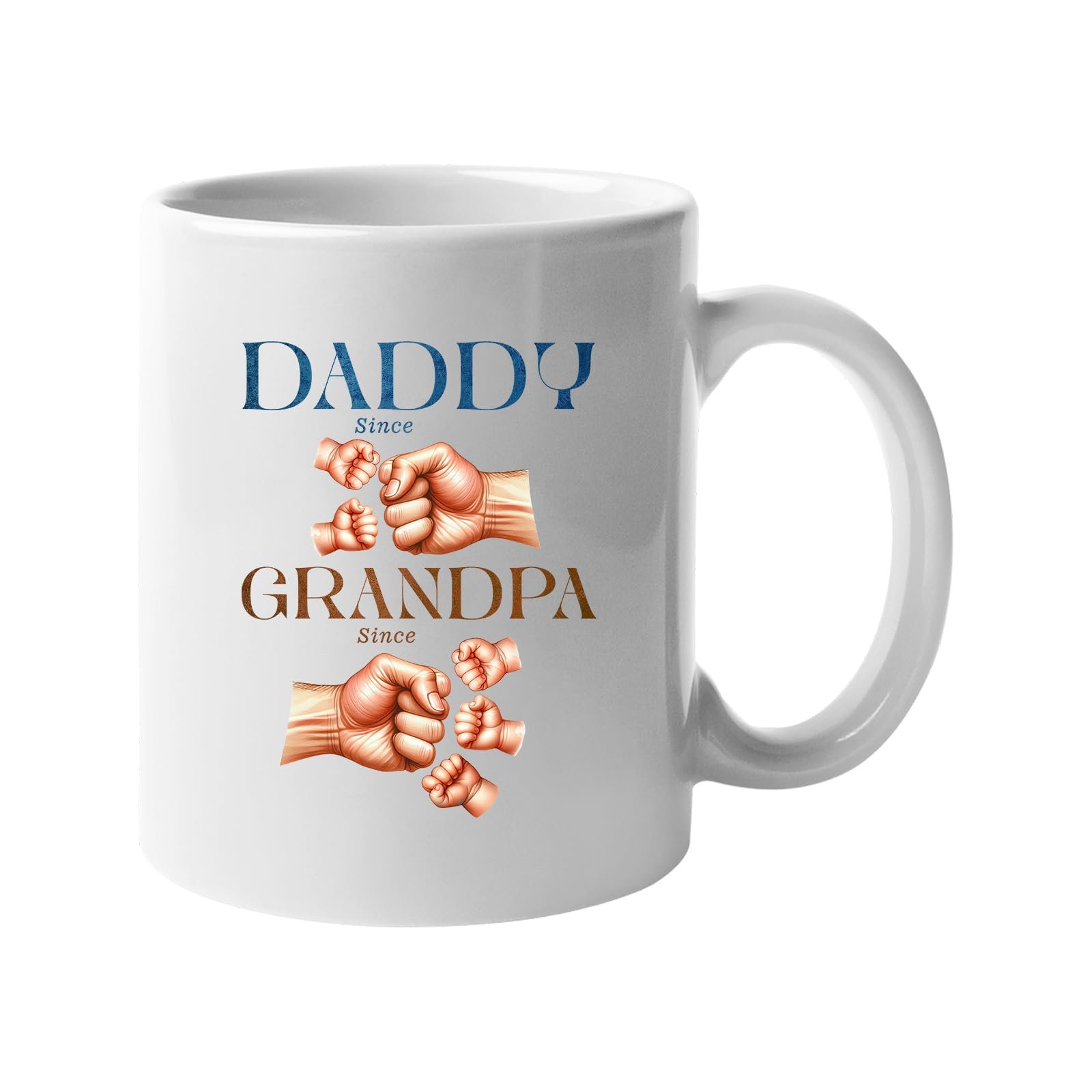 61vsltcckvl.jpg White mug with “Daddy since” and “Grandpa since” with generations of fist bumps
