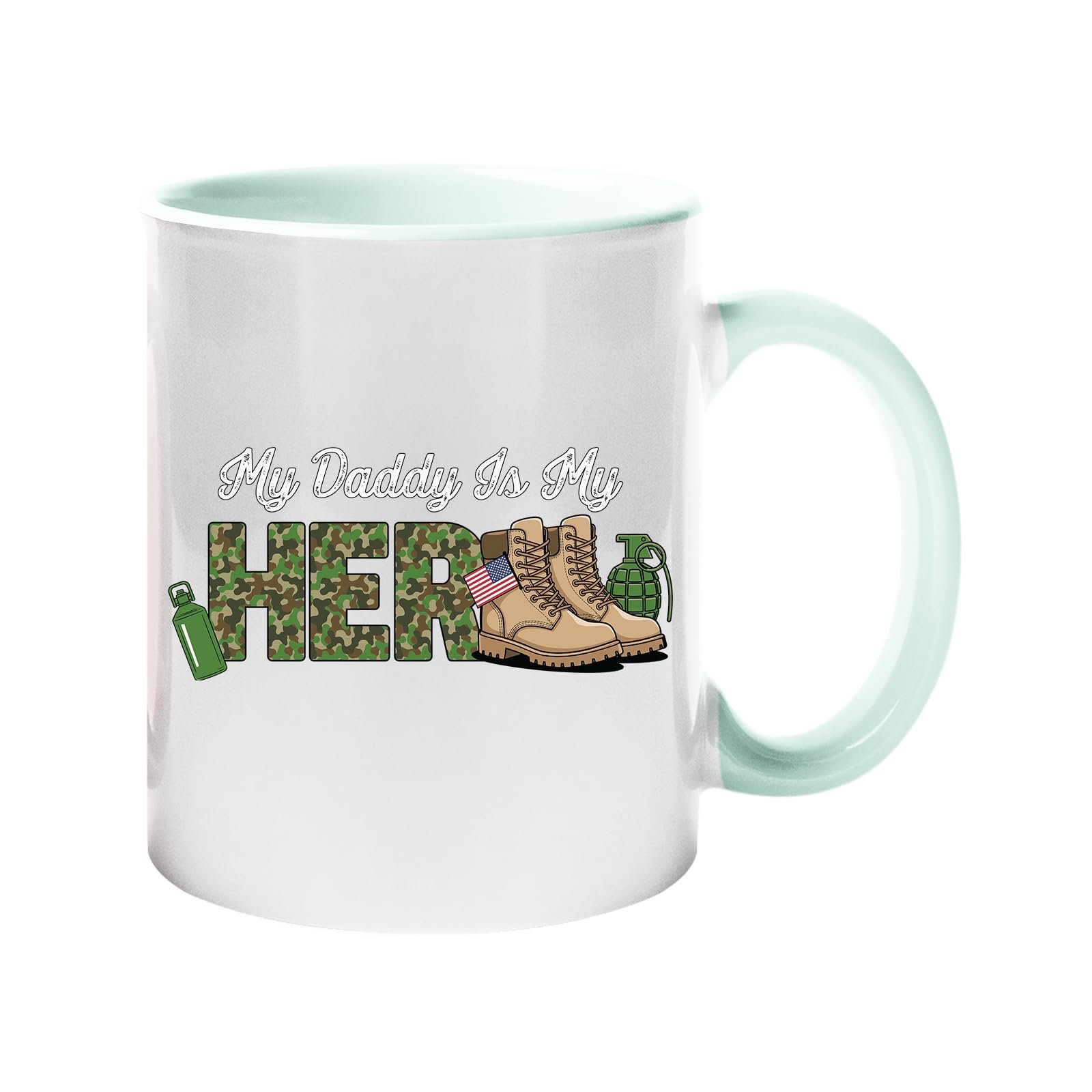 61z6fgykgjl.jpg Colour handle mug with “My Daddy is my hero” in camo lettering with army boots and a flag – lime handle and inside