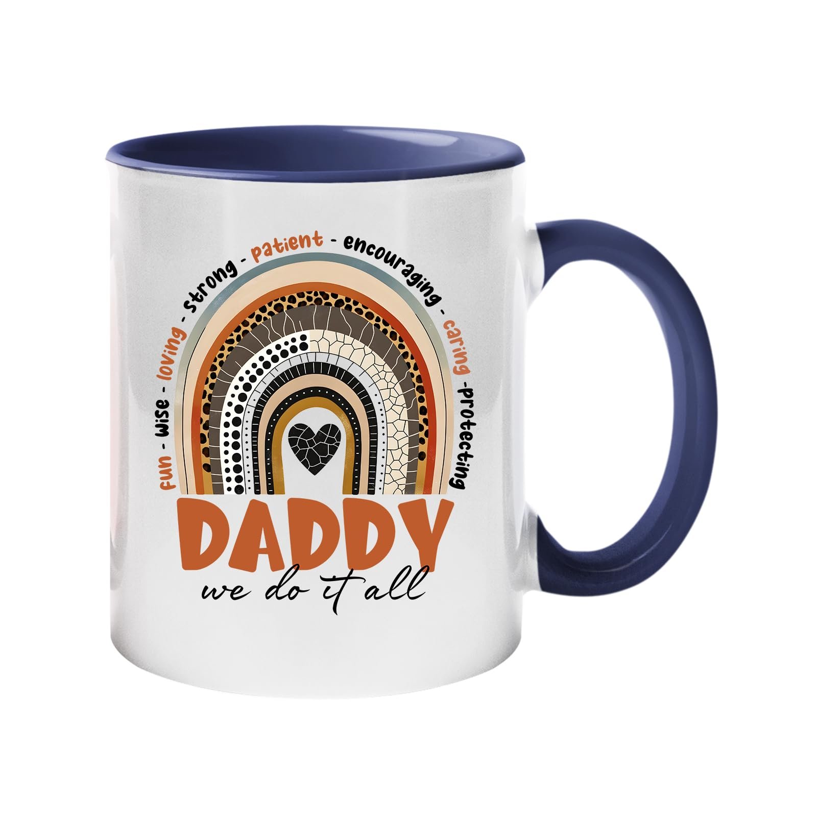 61sht0wpbwl.jpg Colour handle mug with a boho rainbow over “Daddy – we do it all” with words like fun, wise, loving and strong – dark blue handle and inside