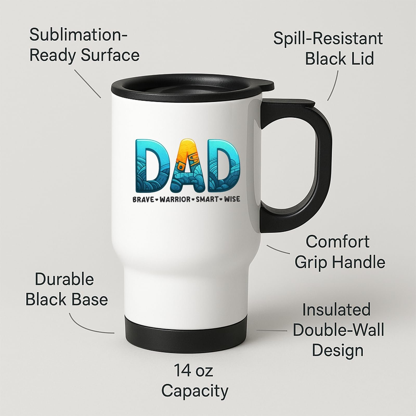 61wgjvglgsl.jpg DAD Brave Warrior Smart Wise Travel Mug – product photo 2