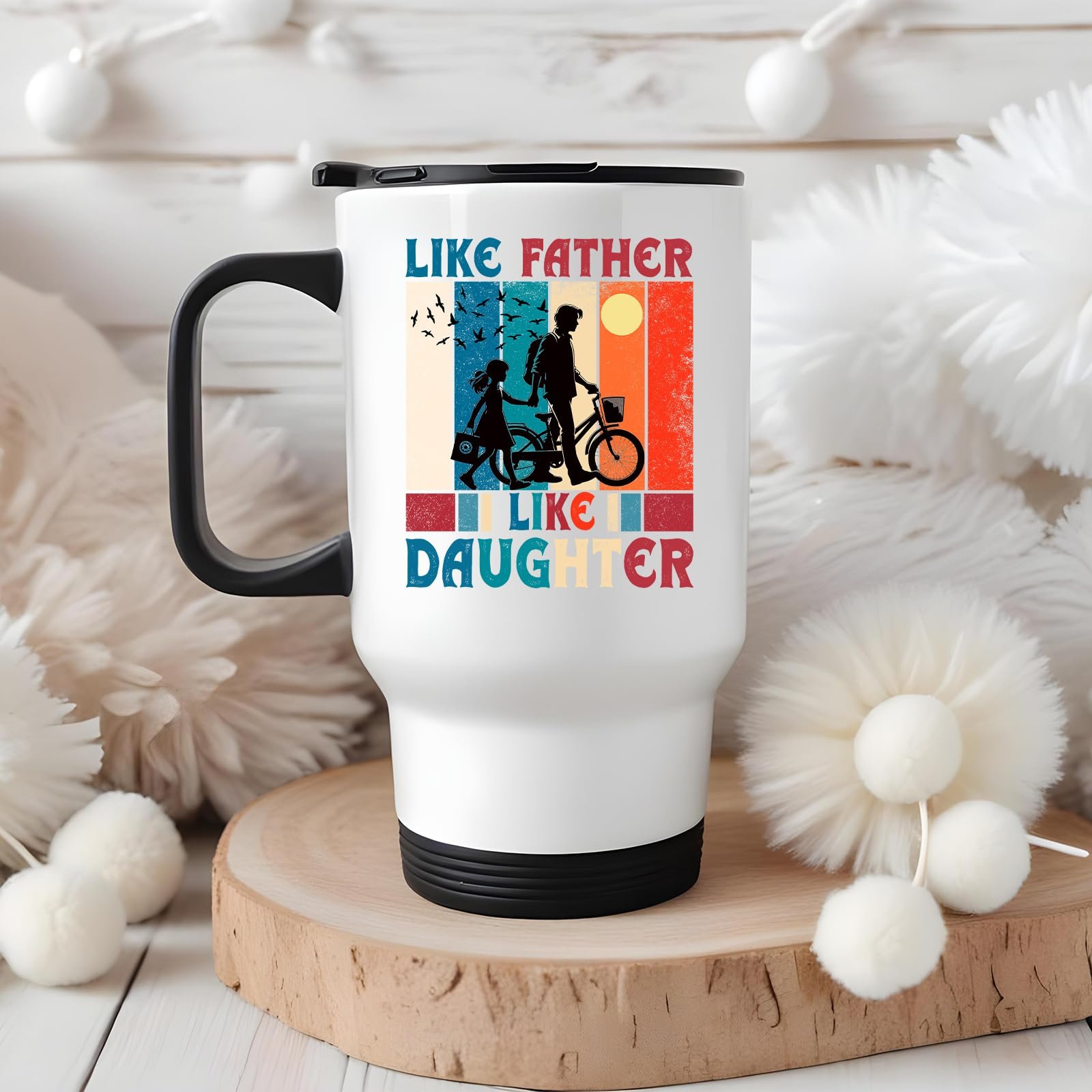 71 crmh2cpl.jpg Like Father Like Daughter travel mug on a wooden slice with white pom-poms