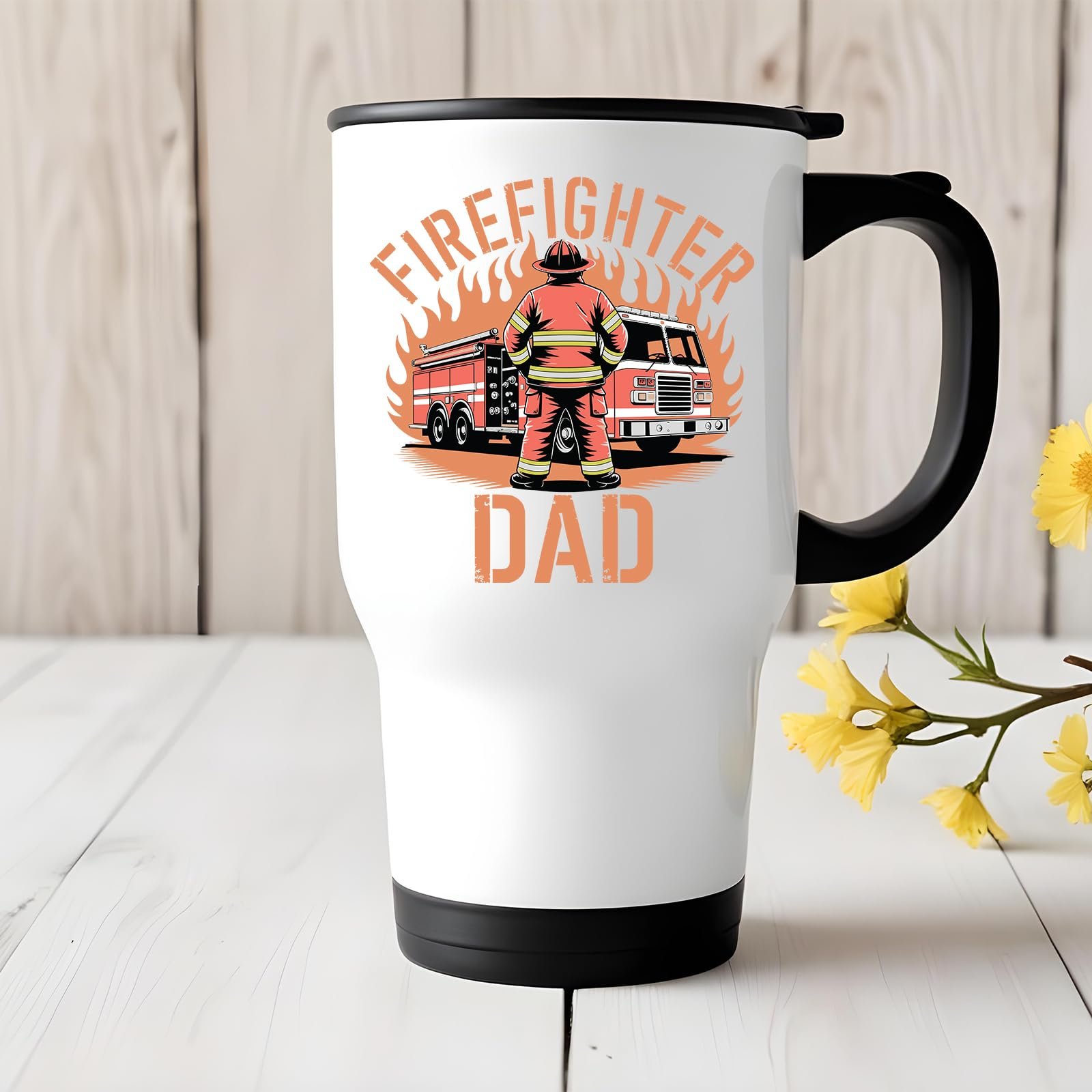 71ieei70yul.jpg Firefighter Dad travel mug on a white wooden table with yellow flowers