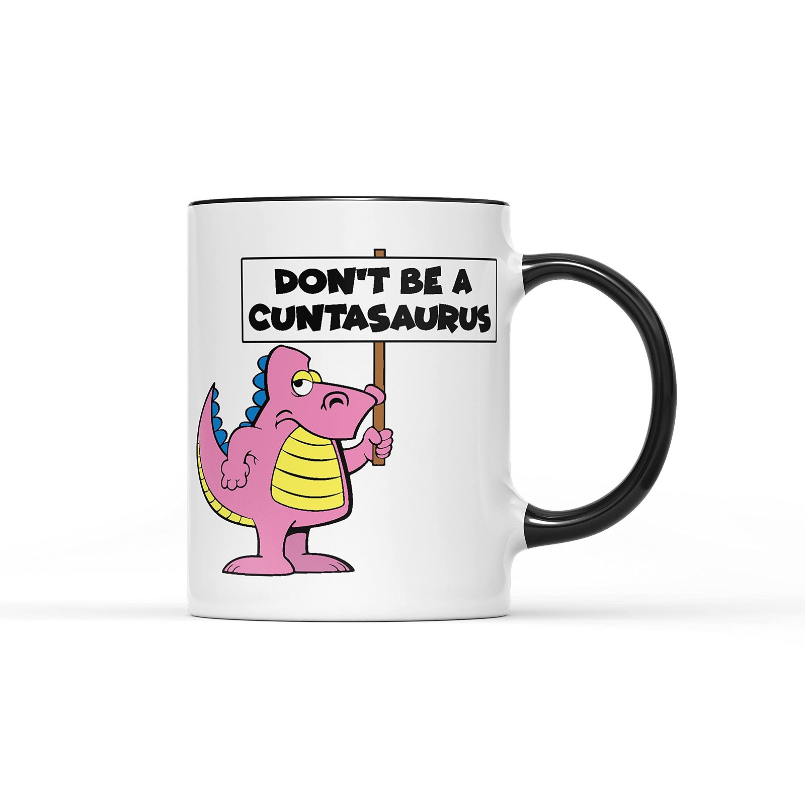 71jjvj0wvks.jpg White mug with a pink dinosaur holding a rude C***asaurus sign