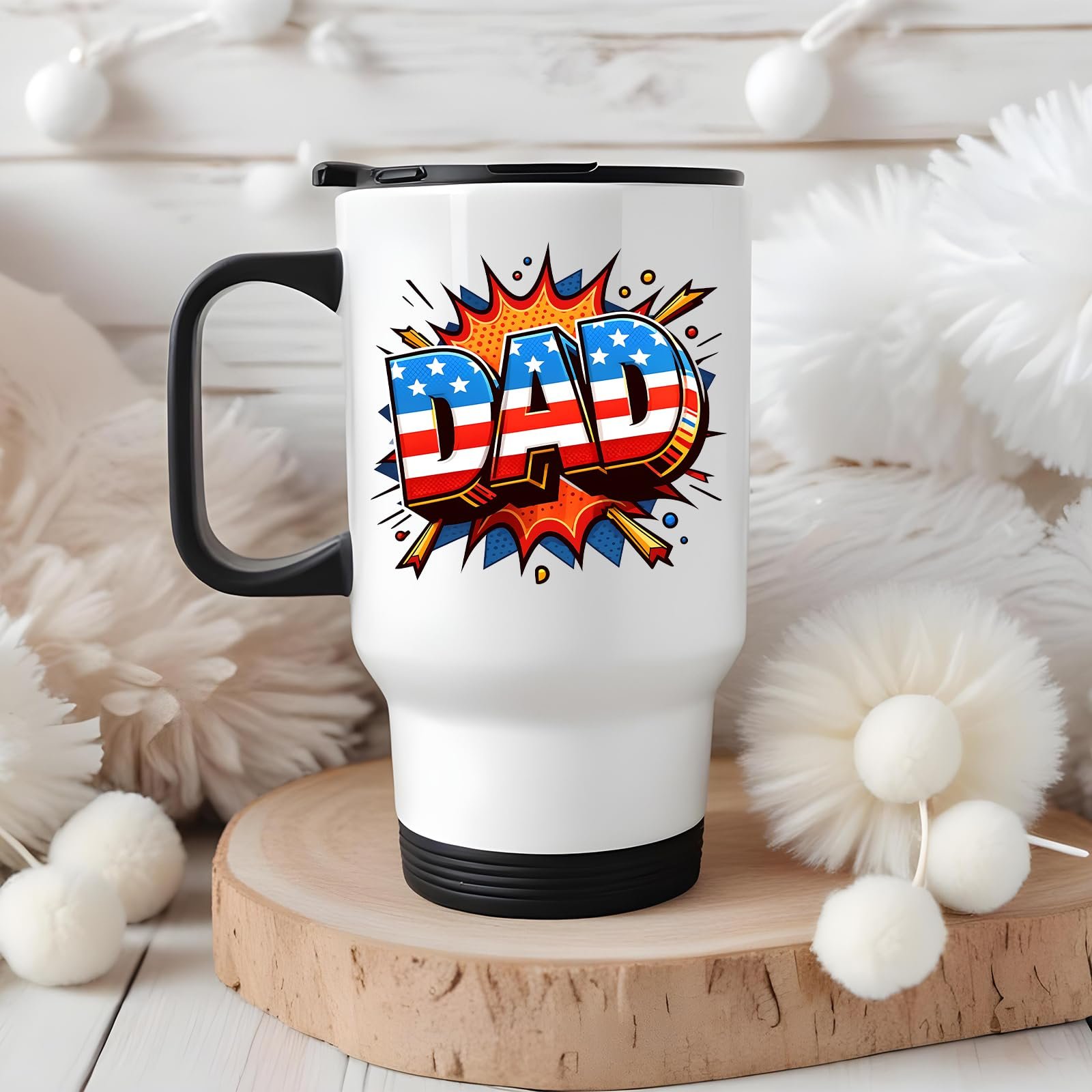 71kssh2r0ll.jpg Stars and Stripes DAD travel mug on a wooden slice with white pom-poms