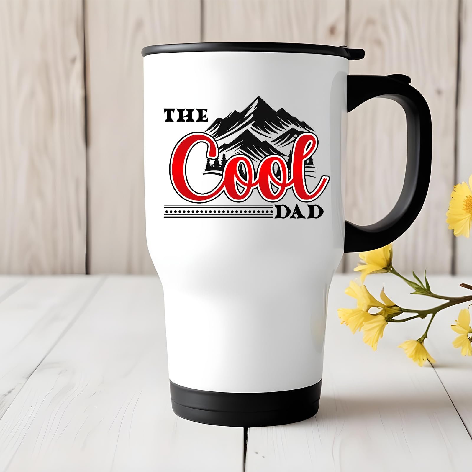71sgstmzuol.jpg The Cool Dad mountains travel mug on a white wooden table with yellow flowers