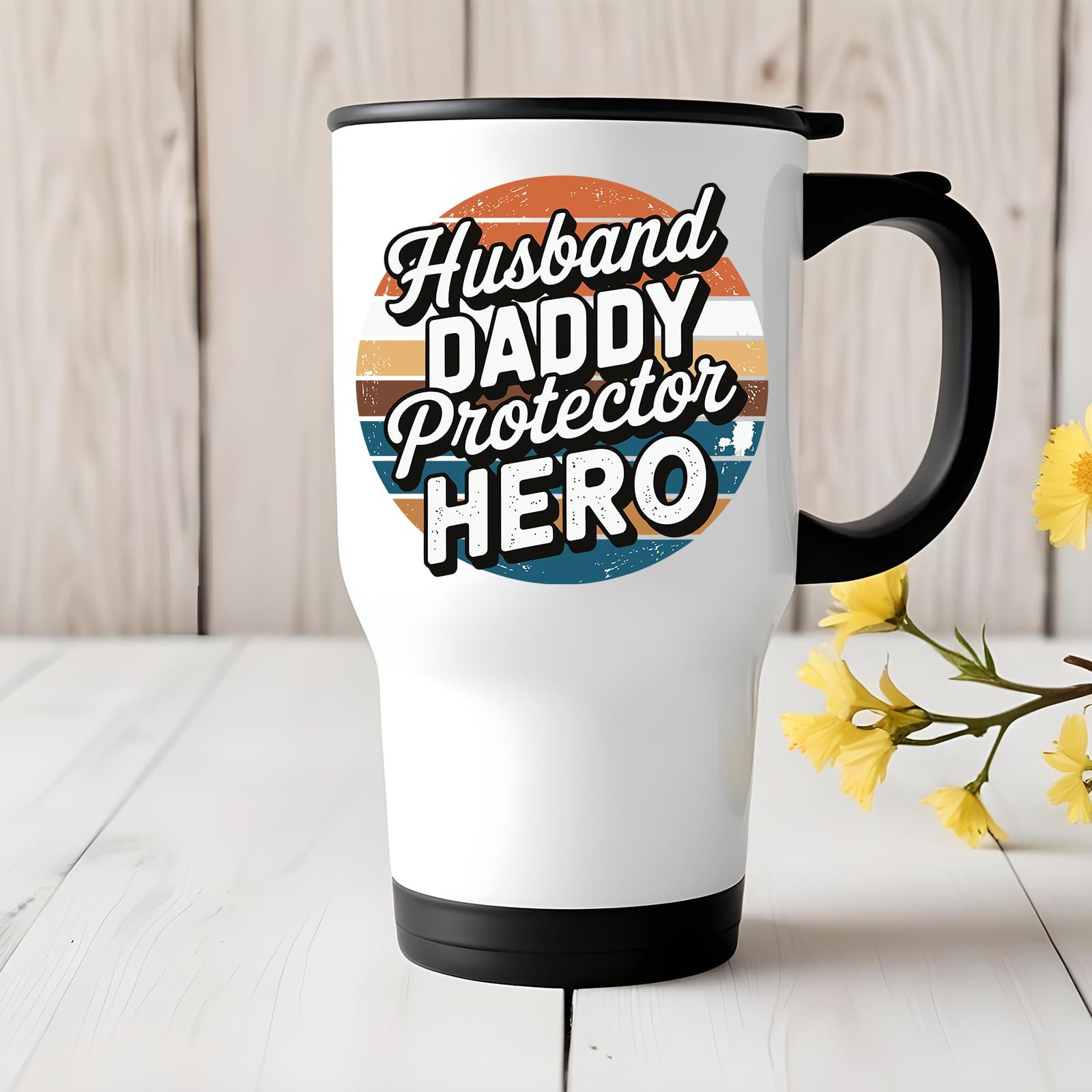 71amx8c75ol.jpg Husband Daddy Protector Hero retro travel mug on a white wooden table with yellow flowers