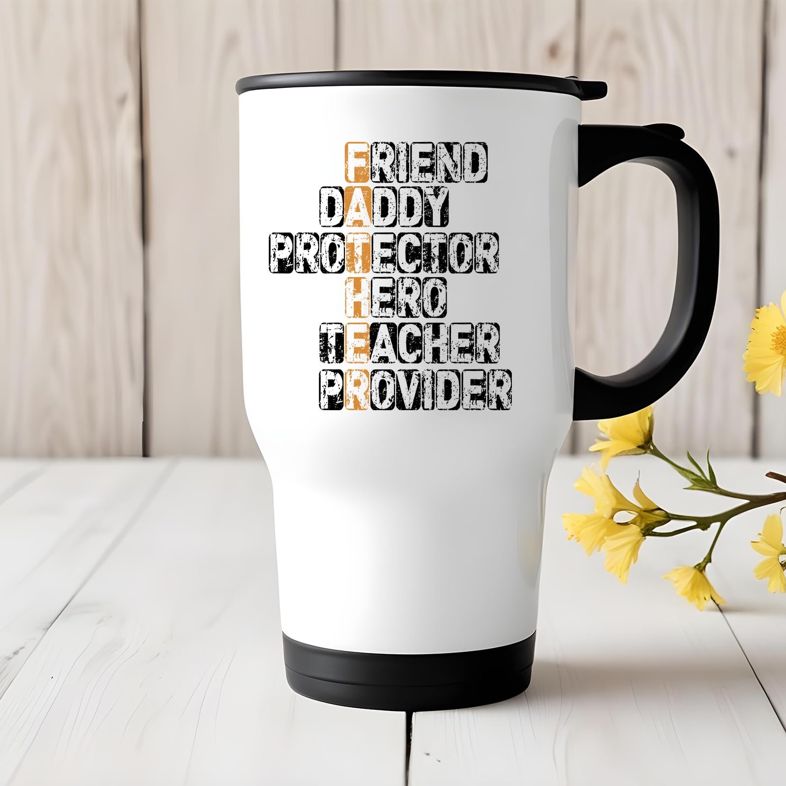 71lajxy0ixl.jpg FATHER acrostic travel mug on a white wooden table with yellow flowers