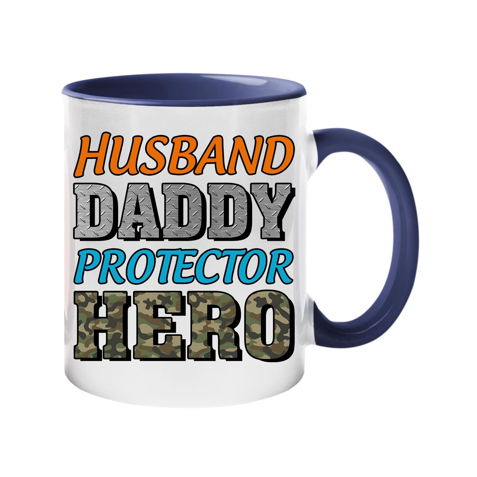 71pytcaky l.jpg Colour handle mug with “Husband, Daddy, Protector, Hero” in orange, grey, blue and camo letters – dark blue handle and inside