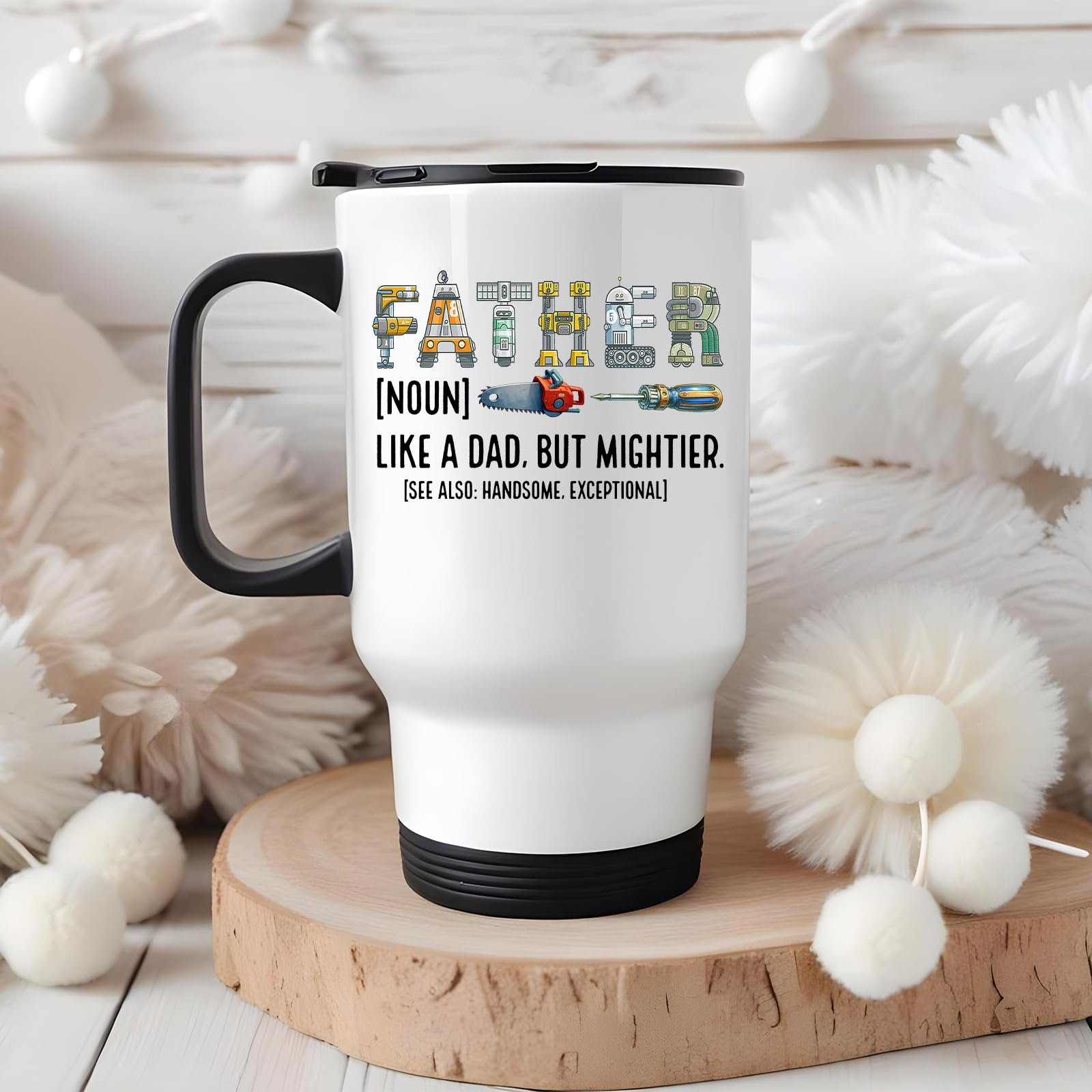 71yqs8cv0al.jpg Father definition travel mug on a wooden slice with white pom-poms