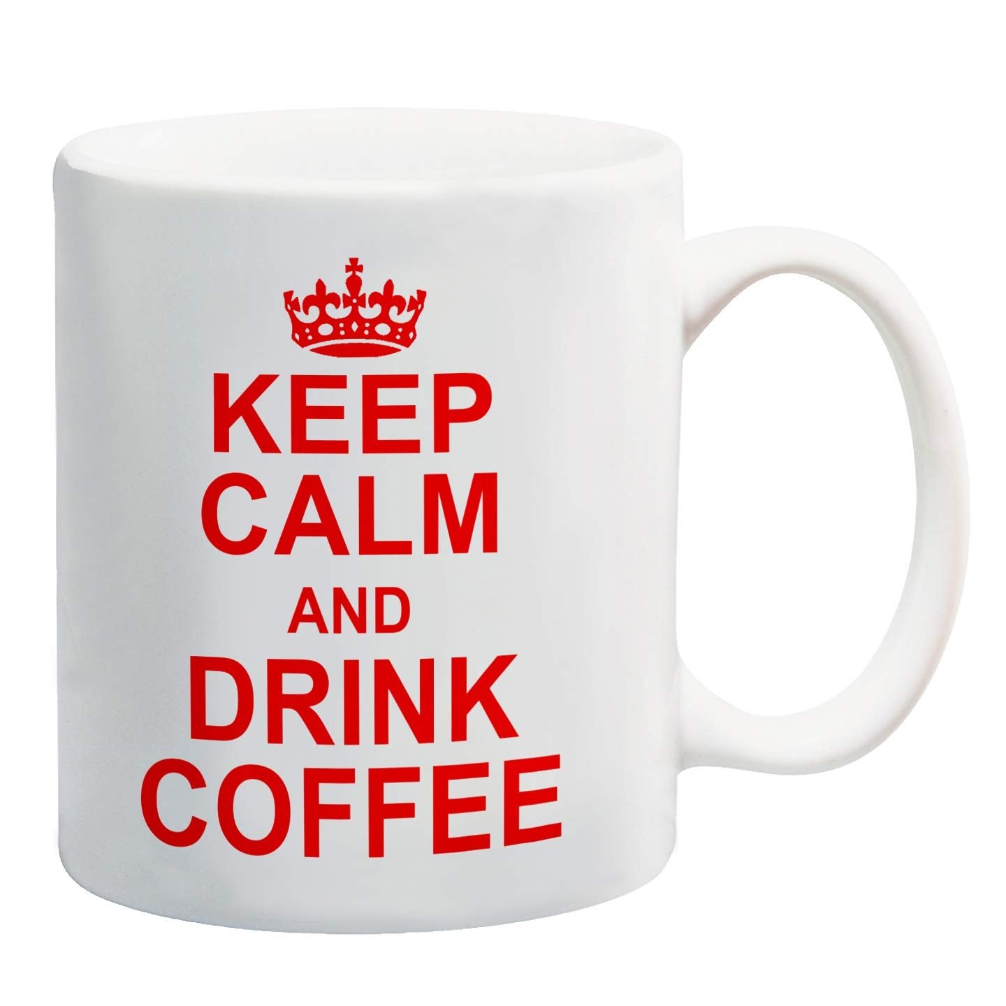9162f8c2.jpg White mug with a red crown and “Keep Calm and Drink Coffee” in red capitals