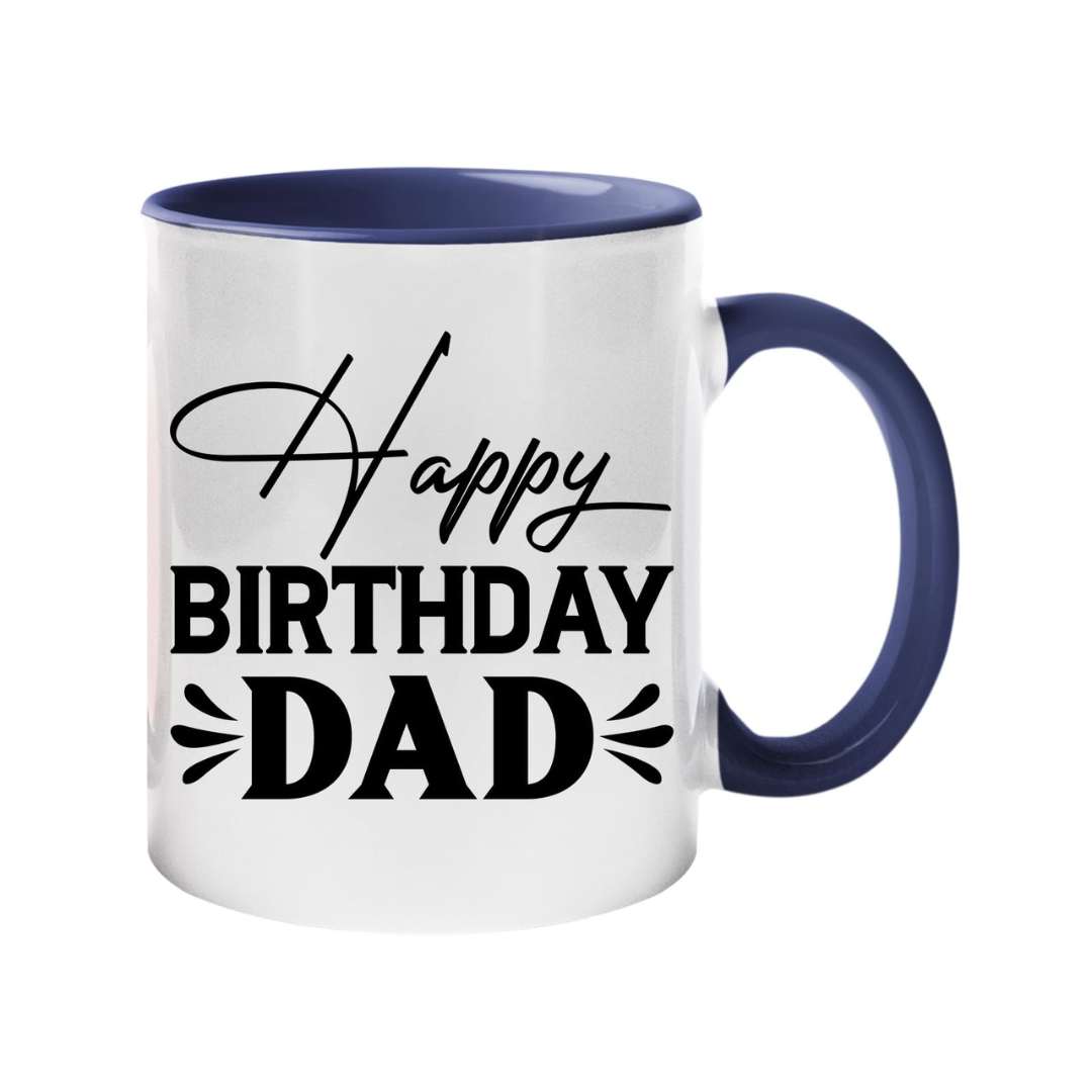 untitled design 66.png Happy Birthday Dad Colour Handle Mug – main product photo