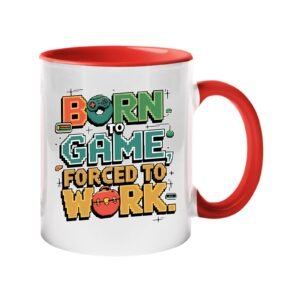 Colour handle mug with retro “Born to Game, Forced to Work” lettering