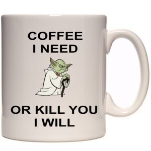 Coffee I Need Or Kill You I Will Yoda Mug – main product photo