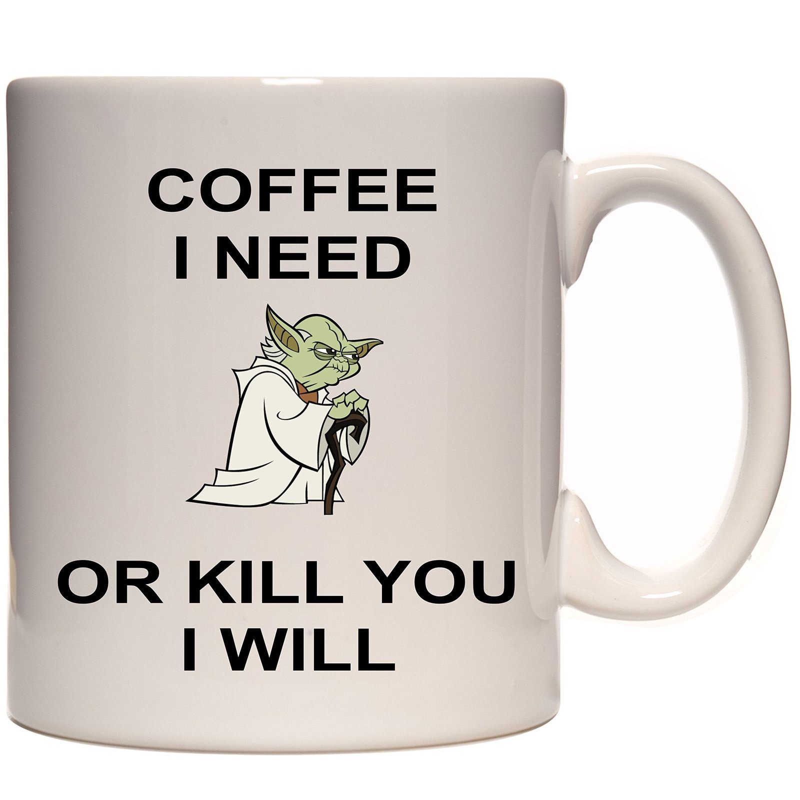 b84544ec 941de7e4 f62b 432c 9b49 f5c5c115e447.jpg Coffee I Need Or Kill You I Will Yoda Mug – product photo 3